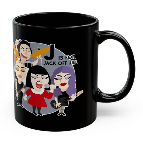 J Is For Jack Off Jill - Black Mug