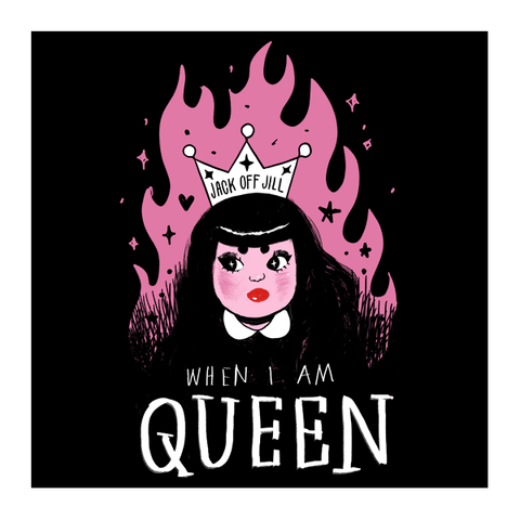 When I Am Queen